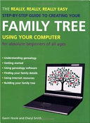 The_really__really__really_easy_step-by-step_guide_to_creating_your_family_tree_using_your_computer