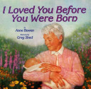 I_loved_you_before_you_were_born