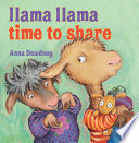 Llama Llama time to share