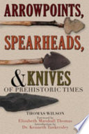 Arrowpoints__spearheads__and_knives_of_prehistoric_times