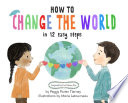 How_to_change_the_world_in_12_easy_steps