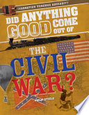Did_anything_good_come_out_of_the_Civil_War_