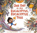 One_day_in_the_eucalyptus__eucalyptus_tree