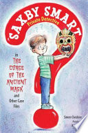 The_curse_of_the_ancient_mask_and_other_case_files