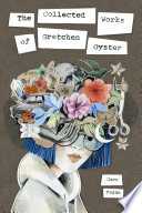 The_collected_works_of_Gretchen_Oyster