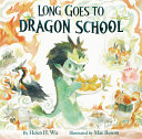 Long_goes_to_dragon_school