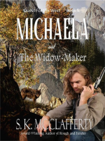 Michaela_and_the_Widow-maker