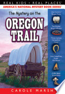 The_mystery_on_the_Oregon_Trail