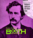 John_Wilkes_Booth_and_the_Civil_War