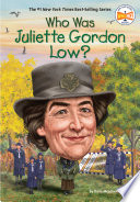 Who_was_Juliette_Gordon_Low_