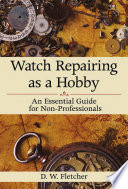 Watch_repairing_as_a_hobby