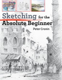 SKETCHING_FOR_THE_ABSOLUTE_BEGINNER