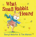 What_Small_Rabbit_heard