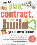How_to_plan__contract__and_build_your_own_home