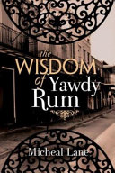 The_wisdom_of_Yawdy_Rum