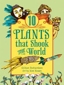 10_plants_that_shook_the_world