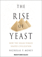 The_Rise_of_Yeast