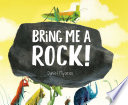 Bring_me_a_rock_