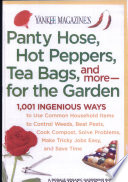 Yankee_magazine_s_panty_hose__hot_peppers__tea_bags__and_more--for_the_garden