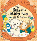 The_bear_with_sticky_paws_goes_to_school