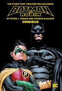 Batman_and_Robin_by_Peter_J__Tomasi_and_Patrick_Gleason_omnibus