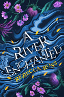 A_river_enchanted