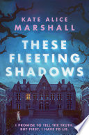 These_fleeting_shadows
