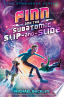 Finn_and_the_subatomic_slip_and_slide