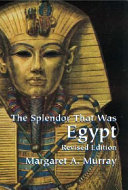 The_splendor_that_was_Egypt