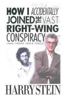 How_I_accidentally_joined_the_vast_right-wing_conspiracy__and_found_inner_peace_