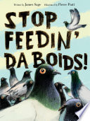 Stop_feedin__da_boids_