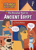 The_peculiar_past_in_Ancient_Egypt
