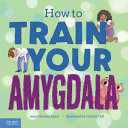 How_to_train_your_amygdala