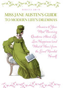 Miss_Jane_Austen_s_guide_to_modern_life_s_dilemmas