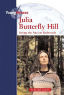 Julia_Butterfly_Hill__saving_the_ancient_redwoods