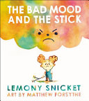 The_bad_mood_and_the_stick