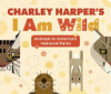 Charley_Harper_s_I_am_wild