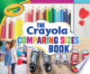 The_Crayola_comparing_sizes_book