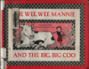 The_wee__wee_mannie_and_the_big__big_coo