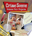 Crime_scene_science_fair_projects