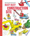 Richard_Scarry_s_busy_busy_construction_site