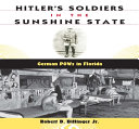 Hitler_s_soldiers_in_the_Sunshine_State