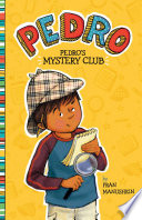 Pedro_s_mystery_club