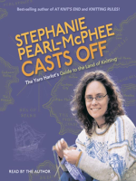 Stephanie_Pearl-McPhee_Casts_Off