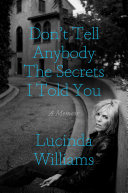 Don_t_tell_anybody_the_secrets_I_told_you