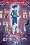 Murder_at_the_Old_Willow_Boarding_School