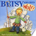 Betsy_who_cried_wolf