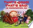 That_s_good__That_s_bad__In_Washington__D_C