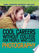 Cool_careers_without_college_for_people_who_love_photography