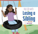 My_life_with_losing_a_sibling